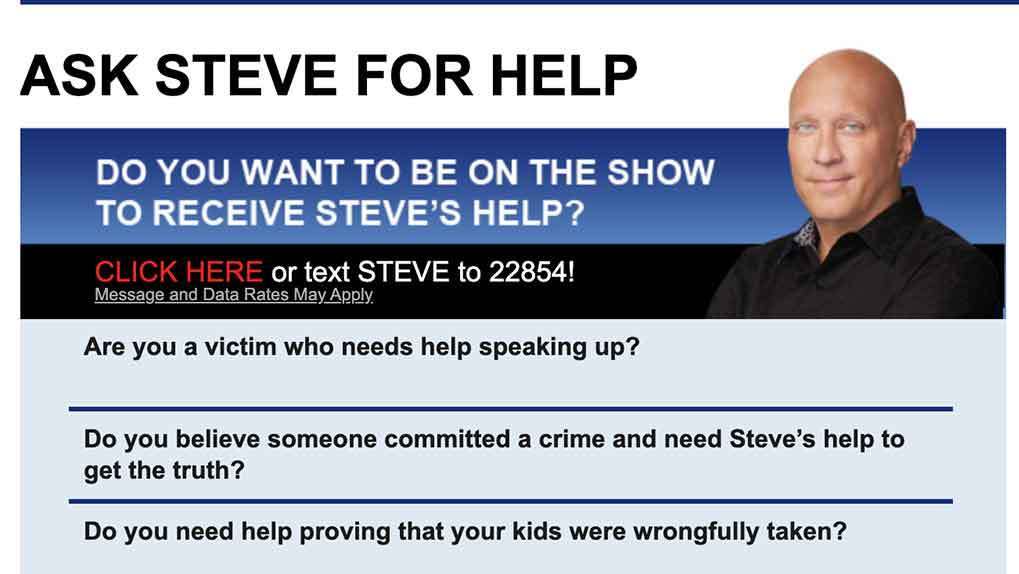 Steve Wilkos ad with text short code and questions for potential show guests